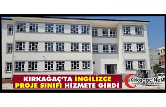 KIRKAĞAÇ’TA İNGİLİZCE PROJE SINIFI HİZMETE...