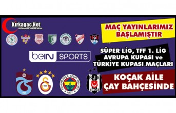 EN GÜZEL MAÇLAR "KOÇAK AİLE ÇAY BAHÇESİNDE" İZLENİR