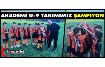 AKADEMİ U-9 TAKIMIMIZ NAMAĞLUP SAMPİYON