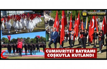 KIRKAĞAÇ "CUMHURİYET BAYRAMI" COŞKUSU(VİDEO)