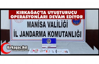 KIRKAĞAÇ’TA UYUŞTURUCU OPERASYONLARI DEVAM EDİYOR