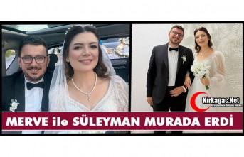MERVE ile SÜLEYMAN MURADA ERDİ