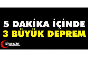 SON DAKİKA...3 DEPREM BİRDEN..