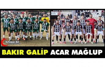 BAKIR GALİP, ACAR MAĞLUP