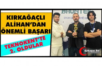 KIRKAĞAÇLI ALİHAN’DAN ÖNEMLİ BAŞARI