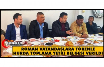 ROMAN VATANDAŞLARA HURDA TOPLAMA YETKİ BELGESİ VERİLDİ