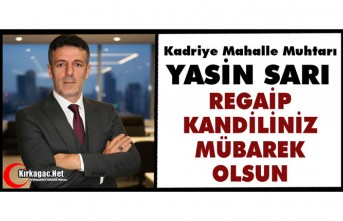 SARI “REGAİP KANDİLİNİZ MÜBAREK OLSUN”