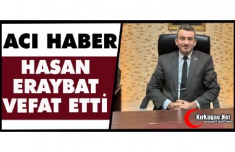 ACI HABER.. HASAN ERAYBAT HAYATINI KAYBETTİ