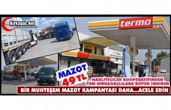BİR MUHTEŞEM MAZOT KAMPANYASI DAHA...MAZOT 49 TL