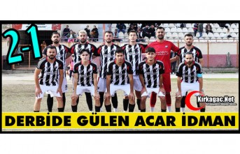 KIRKAĞAÇ DERBİSİNDE GÜLEN ACAR İDMAN 2-1