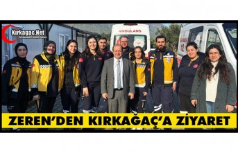ZEREN’DEN KIRKAĞAÇ’A ZİYARET