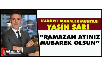 SARI “RAMAZAN AYINIZ MÜBAREK OLSUN”