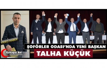 ŞOFÖRLER ODASINDA YENİ BAŞKAN TALHA KÜÇÜK(VİDEO)