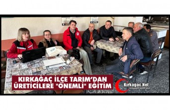 İLÇE TARIM’DAN ÜRETİCİLERE "ÖNEMLİ" EĞİTİM