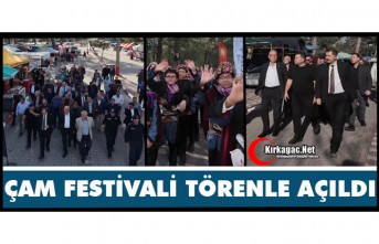 ÇAM FESTİVALİ TÖRENLE AÇILDI