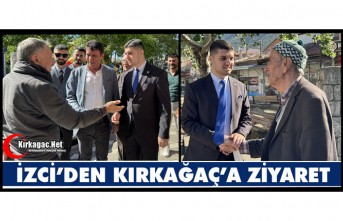 İZCİ'DEN KIRKAĞAÇ'A ZİYARET