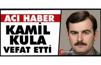 ACI HABER..KAMİL KULA HAYATINI KAYBETTİ