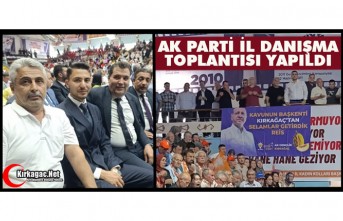AK PARTİ İL DANIŞMA MECLİSİ TOPLANTISI YAPILDI