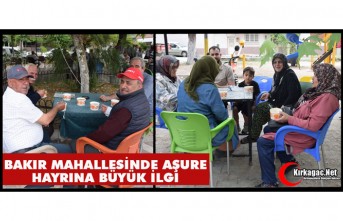 BAKIR MAHALLESİNDE AŞURE HAYRINA YOĞUN İLGİ