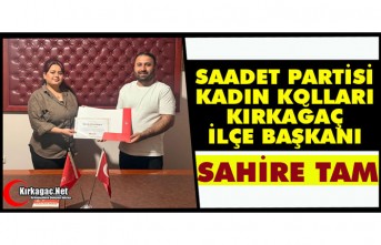 SP KIRKAĞAÇ İLÇE KADIN KOLLARI BAŞKANI SAHİRE TAM OLDU