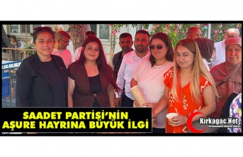 KIRKAĞAÇ'TA SAADET PARTİSİ'NİN AŞURE HAYRINA YOĞUN İLGİ