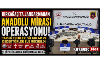 KIRKAĞAÇ’TA DEV TARİHİ ESER OPERASYONU