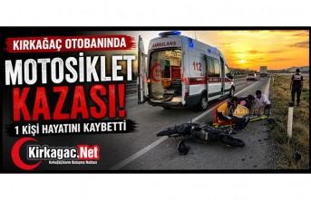 KIRKAĞAÇ’TA FECİ KAZA: MOTOSİKLET SÜRÜCÜSÜ HAYATINI KAYBETTİ