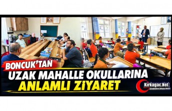 BONCUK’TAN UZAK MAHALLE OKULLARINA ANLAMLI ZİYARET