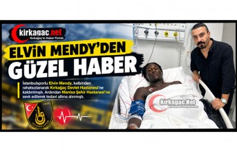 ELVİN MENDY’DEN GÜZEL HABER