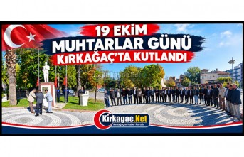 MUHTARLAR GÜNÜ KIRKAĞAÇ'TA KUTLANDI