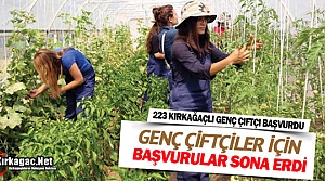 223 KIRKAĞAÇLI GENÇ ÇİFTÇİ BAŞVURUDA BULUNDU