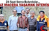 24 SAAT SONRA BULUNDULAR