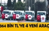 364 BİN TL'YE 4 YENİ ARAÇ