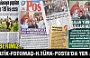 5 HABERİMİZ POSTA-HABERTÜRK-FANATİK ve FOTOMAÇ'TA YER ALDI