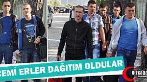 95-4 ACEMİ ERLER DAĞITIM OLDULAR