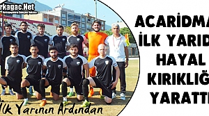 ACAR İLK YARIDA HAYAL KIRIKLIĞI YARATTI