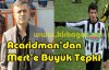 Acaridman'dan Mert'e Büyük Tepki