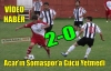 ACAR'IN SOMASPOR'A GÜCÜ YETMEDİ 2-0(VİDEO)