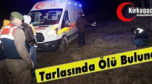 ACI HABER..TARLADA ÖLÜ BULUNDU