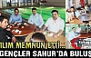 AK GENÇLER SAHUR’DA BULUŞTU