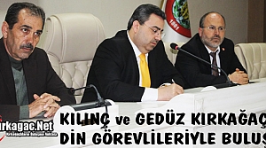 AK PARTİ KIRKAĞAÇLI DİN GÖREVLİLERİYLE BULUŞTU