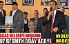 AK PARTİ'DE SON ADAY ADAYI GEDÜZ OLDU(VİDEO)