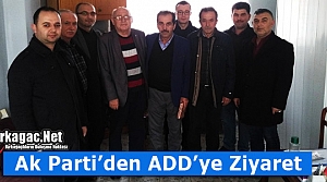 AK PARTİ'DEN KIRKAĞAÇ ADD'YE ZİYARET