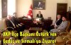 AKP'li Öztürk'ten, Sırmalı ve Gedüz'e Ziyaret