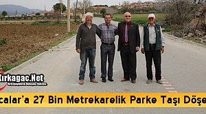 ALACALAR'A 27 BİN METREKARE PARKE TAŞI DÖŞENDİ