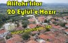 Alifakı'lılar 26 Eylül'e Hazır