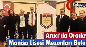 ARACI OKUL ARKADAŞLARIYLA BULUŞTU