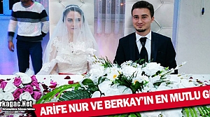 ARİFE NUR ve BERKAY'IN EN MUTLU GÜNÜ