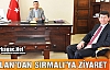 ARSLAN'DAN SIRMALI'YA ZİYARET