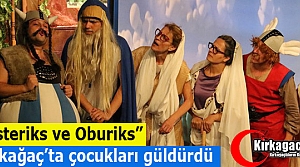 ASTERİKS ve OBURİKS KIRKAĞAÇ'TA ÇOCUKLARI GÜLDÜRDÜ